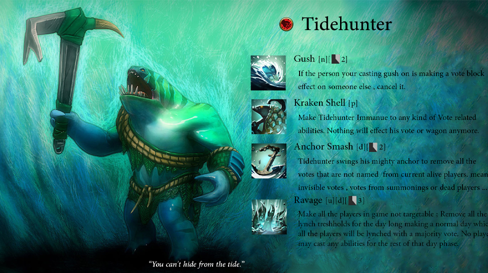 Tidehunter : Dota 2